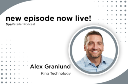SpaRetailer Podcast announcing a new episode featuring Alex Granlund of King Technology, with a headshot and episode announcement.